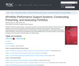 ePortfolio Performance Support Systems: Constructing, Presenting, and Assessing Portfolios