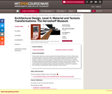 Architectural Design, Level II: Material and Tectonic Transformations: The Herreshoff Museum, Fall 2003 Architectural Design, Level II: Material and Tectonic Transformations: The Herreshoff Museum, Fall 2003