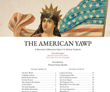 The American Yawp: A Massively Collaborative Open U.S. History Textbook The American Yawp: A Massively Collaborative Open U.S. History Textbook