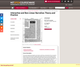 Interactive and Non-Linear Narrative: Theory and Practice, Spring 2004
