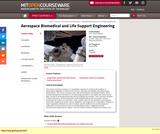 Aerospace Biomedical and Life Support Engineering, Spring 2006