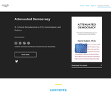 Attenuated Democracy: A Critical Introduction to U.S. Government and Politics