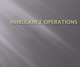 EMS123 Trauma Emergencies Ambulance Operations PowerPoint Presentation EMS123 Trauma Emergencies Ambulance Operations PowerPoint Presentation
