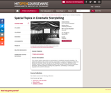 Special Topics in Cinematic Storytelling, Spring 2004