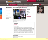 Biomedical Devices Design Laboratory, Fall 2007