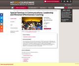 Special Seminar in Communications: Leadership and Personal Effectiveness Coaching, Fall 2008