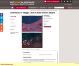 Architectural Design, Level II: New Orleans Studio, Spring 2006