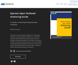 Ryerson Open Textbook Authoring Guide: A Guide to Authoring & Adapting Open Textbooks