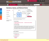 Decisions, Games, and Rational Choice, Spring 2008