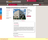 Analysis of Contemporary Architecture, Fall 2009