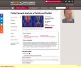 Finite Element Analysis of Solids and Fluids I, Fall 2009